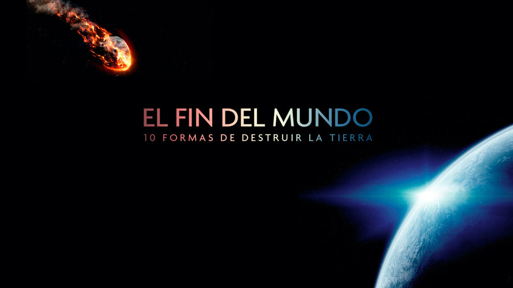 El fin del mundo