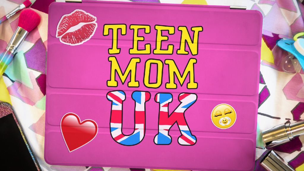 Teen Mom UK