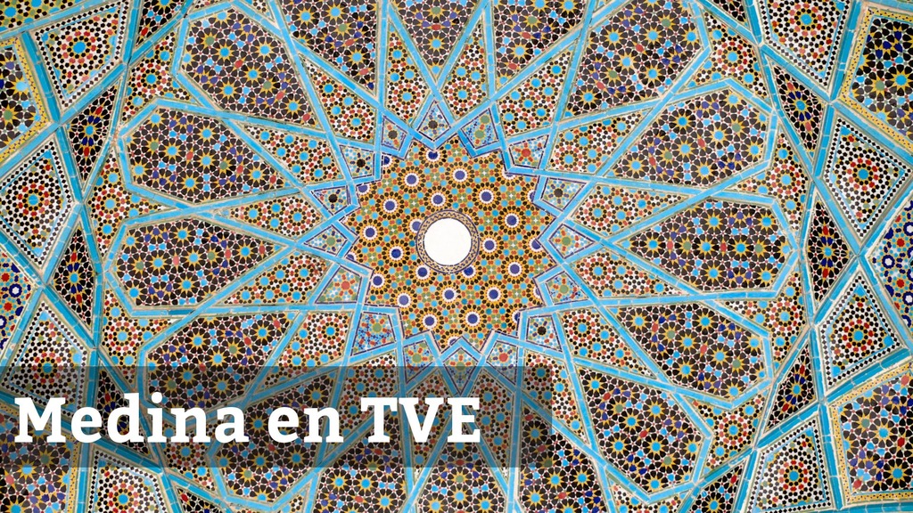 Medina en TVE