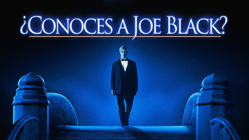 ¿Conoces a Joe Black?