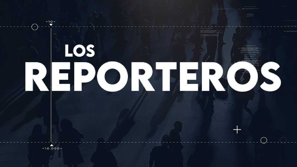 Los reporteros