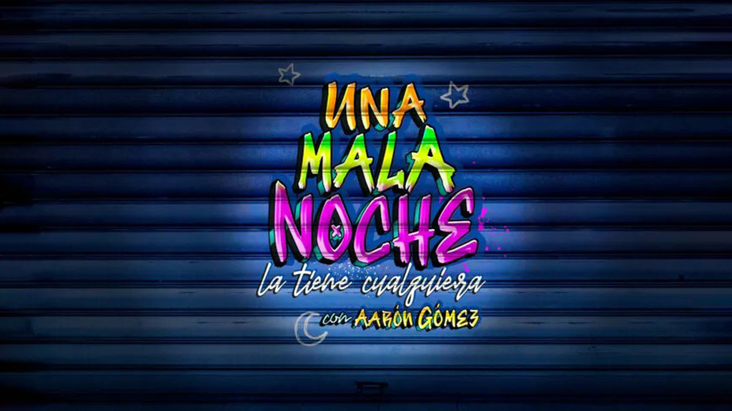 Una mala noche (la tiene cualquiera)