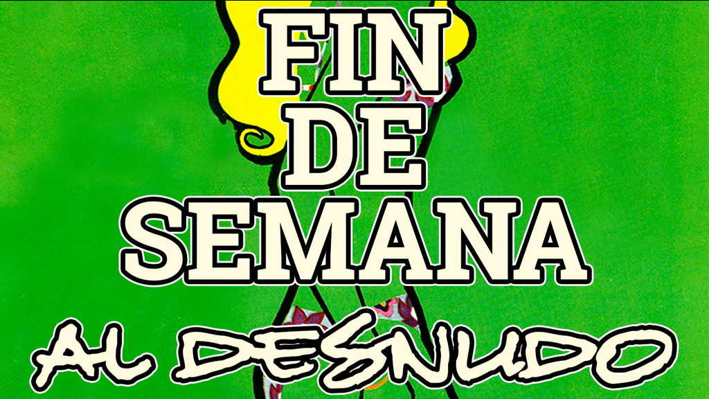 Fin de semana al desnudo