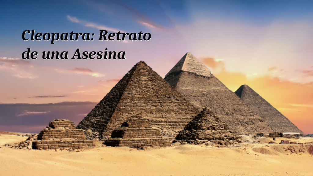Cleopatra: retrato de una asesina