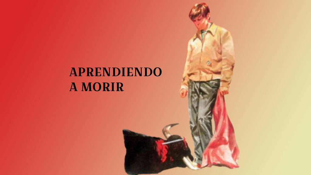 Aprendiendo a morir