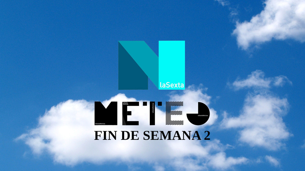 La Sexta Meteo fin de semana 2
