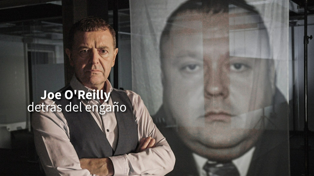Joe O'Reilly: detrás del engaño