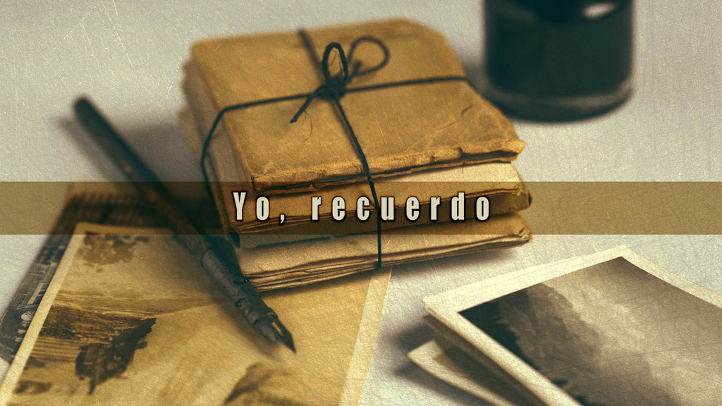 Yo, recuerdo
