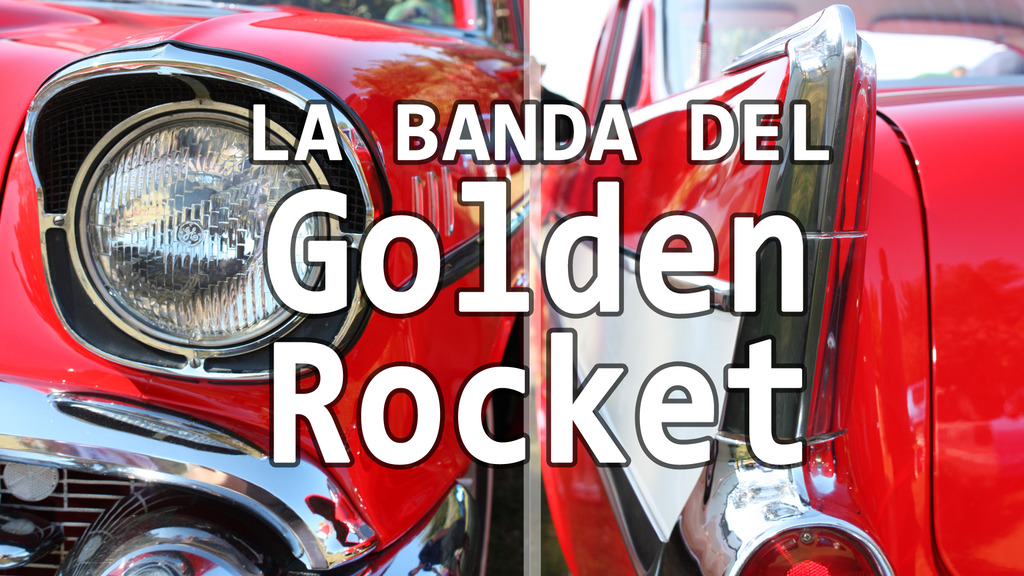 La banda del Golden Rocket