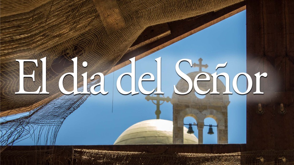 El día del Señor