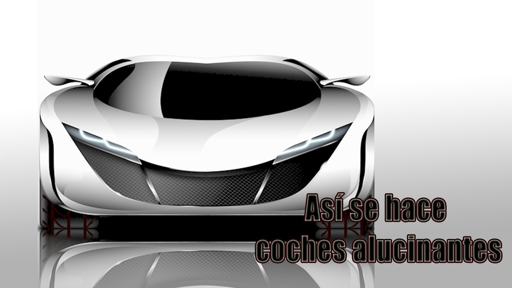 Así se hace: coches alucinantes